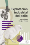 Explotación industrial del pollo | 9788420013022 | Portada