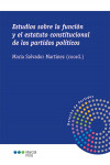 Estudios sobre la función y el estatuto constitucional de los partidos políticos | 9788413815053 | Portada