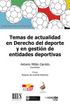 Temas de actualidad en derecho del deporte y en gestión de entidades deportivas | 9788429027358 | Portada