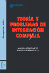 TEORÍA Y PROBLEMAS DE INTEGRACIÓN COMPLEJA | 9788419299444 | Portada