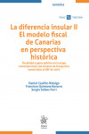 La diferencia insular II. El modelo fiscal de Canarias en perspectiva histórica. Fiscalidad y gasto público | 9788411472203 | Portada