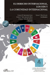El Derecho Internacional, los ODS y la Comunidad Internacional + ebook | 9788411227384 | Portada