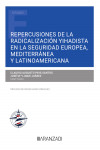 Repercusiones de la radicalización yihadista en la seguridad europea, mediterranea y latinoamericana | 9788411258210 | Portada