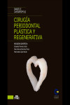 Cirugía periodontal plástica y regenerativa | 9788419156730 | Portada