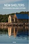 NEW SHELTERS SUSTAINABLE BUILDING SYSTEMS | 9788417557652 | Portada