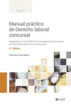 Manual práctico de Derecho laboral concursal 2023. Adaptado a la Ley 16/2022, de 5 de septiembre, de reforma del Texto Refundido de la Ley Concursal | 9788419446466 | Portada