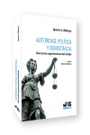 Autoridad, política y democracia. Una teoría organizacional del estado | 9788419580382 | Portada