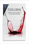 Food & Drink: Modernist Cuisine Photography | 9781737995135 | Portada