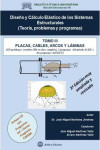 DISEÑO Y CALCULO ELASTICO DE LOS SISTEMAS ESTRUCTURALES - Tomo 3: Placas, Cables, Arcos y Láminas | 9788412590869 | Portada