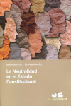 La neutralidad en el Estado Constitucional | 9788419580504 | Portada