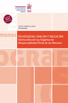 Peligrosidad, sanción y educación. Veinte años de Ley Orgánica de Responsabilidad Penal de los Menores | 9788411309431 | Portada