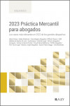 2023 Práctica Mercantil para abogados. Los casos más relevantes en 2022 de los grandes despachos | 9788419446428 | Portada