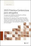 2023 Práctica Contenciosa para abogados. Los casos más relevantes sobre litigación y arbitraje en 2022 de los grandes despachos | 9788419446442 | Portada