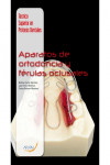 Aparatos de ortodoncia y férulas oclusales | 9788492977659 | Portada