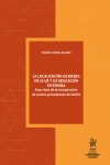 La localización de bienes en la UE y su aplicación en España. Fase clave de la recuperación de activos procedentes del delito | 9788411693189 | Portada