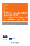 Cities and comunities across Europe: Governance design for a sustainable future | 9788411249836 | Portada