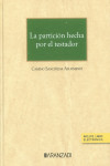 La partición hecha por el testador | 9788413461601 | Portada