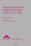 Orígenes del Tribunal Supremo de los Estados Unidos (1775-1800) | 9788425919800 | Portada