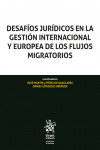 Desafíos jurídicos en la gestión internacional y Europea de los flujos migratorios | 9788411696074 | Portada
