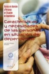 Características y necesidades de las personas en situación de dependencia | 9788416585762 | Portada