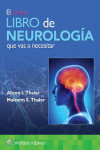 El único libro de Neurología que vas a necesitar | 9788419284334 | Portada