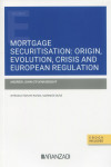 Mortgage securitisation: origin, evolution, crisis and european regulation | 9788411254694 | Portada