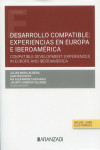 Desarrollo compatible: experiencias en Europa e Iberoamérica. Compatible development: experiences in Europe and Iberoamerica | 9788411636179 | Portada