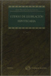 Código de legislación hipotecaria. Tomo I y II | 9788411255806 | Portada