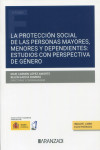 La protección social de las personas mayores, menores y dependientes: estudios con perspectiva de género | 9788411257947 | Portada