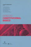 Derecho constitucional básico 2023 | 9788417580438 | Portada