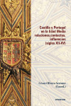 Castilla y Portugal en la Edad Media. Relaciones, contactos, influencias (siglos XII-XV) | 9788411703970 | Portada