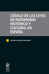Código de las leyes de patrimonio histórico y cultural en España | 9788411695572 | Portada