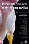 Rehabilitación oral estética con carillas: guía de preparación del tratamiento y conceptos clínicos | 9788412733396 | Portada