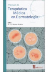 Manual de Terapéutica Médica en Dermatología | 9788478857142 | Portada