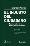 Injusto del ciudadano. Fundamentos de la teoría general del delito | 9788419773791 | Portada