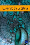 El Mundo de la Célula | 9788420550138 | Portada