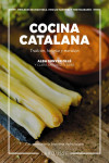 Cocina Catalana. Tradición, historias y maridajes | 9788419739551 | Portada