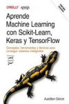Aprende Machine Learning con Scikit-Learn, Keras y TensorFlow | 9788441548046 | Portada