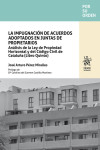 La impugnación de acuerdos adoptados en juntas de propietarios. Con comentarios, referencias normativas, y extractos de las últimas resoluciones judiciales. | 9788411976701 | Portada