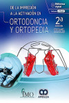 De la Impresión a la Activación en Ortodoncia y Ortopedia | 9786287528741 | Portada