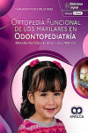 Ortopedia Funcional de los Maxilares en Odontopediatría. Rehabilitación Neuroclusal Precoz | 9786287528673 | Portada