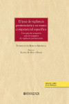 El juez de vigilancia penitenciaria y su marco competencial específico. Una guía de actuación ante los juzgados de vigilancia penitenciaria | 9788411637343 | Portada