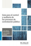 Guía para el control y auditoría de los procesos de contratación pública | 9788470529320 | Portada