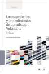 Los expedientes y procedimientos de jurisdicción voluntaria 2023 | 9788419905017 | Portada