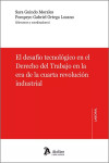 Desafío tecnológico en el derecho del trabajo en la era de la cuarta revolución industrial | 9788419773814 | Portada