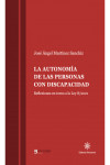 La autonomía de las personas con discapacidad. Reflexiones en torno a la ley 8/2021 | 9788416431700 | Portada