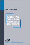 Libertad vigilada y responsabilidad penal del menor | 9788410044142 | Portada