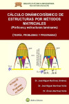 CALCULO DINAMICO/SISMICO DE ESTRUCTURAS POR METODOS MATRICIALES | 9788412715972 | Portada