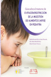 Guía sobre el trastorno de evitación/restricción de la ingestión de alimentos (ARFID) en Pediatría | 9788419230713 | Portada