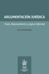 Argumentación jurídica. Texto, Razonamiento y Lógica Informal | 9788411976848 | Portada